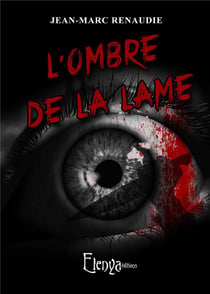 L'ombre de la lame (thriller)