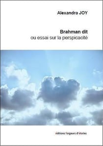 Brahman dit ou essai sur la perspicacité