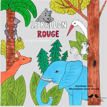 Le ballon rouge et autres contes