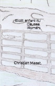 Eliott, enfant du Causse