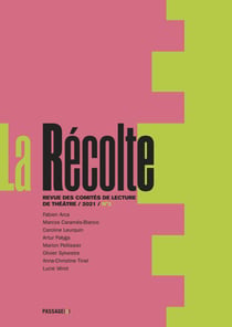 La Récolte n.3 : revue des comités de lecture de théâtre