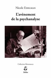 L'avenement de la psychanalyse