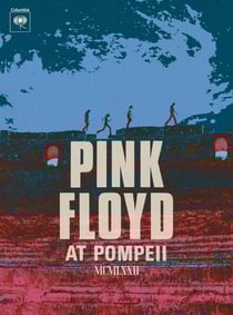 Pink Floyd at Pompeii - MCMIXXII
