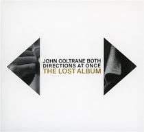 Both directions at once, the lost album