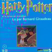Harry Potter Tome 3 : Harry Potter et le prisonnier d'Azkaban
