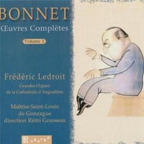Bonnet : Oeuvres complètes pour orgue vol.3