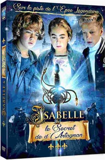 Isabelle & le Secret de D'Artagnan