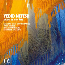 Yedid nefesh, amant de mon âme