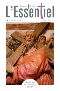 Parole et prière, l'essentiel n.107 : mars 2022