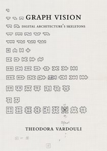 Graph vision : Digital architecture skeletons