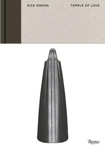 Rick Owens : Temple of love