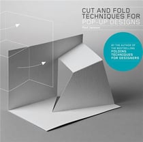 Cut and fold techniques for pop-up designs