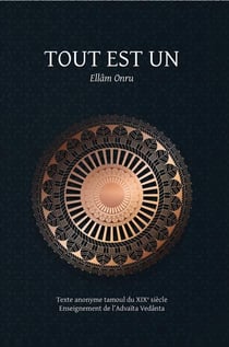 Tout est Un / Ellâm Onru