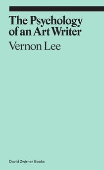 Vernon lee the psychology of an art writer