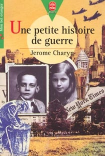 Une petite histoire de guerre