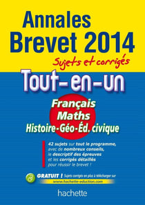Annales brevet - tout-en-un - sujets et corrigés