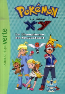 Pokémon 14 - La championne de Neuvartault