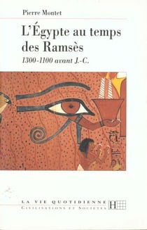 La vie quotidienne en egypte au temps des ramses