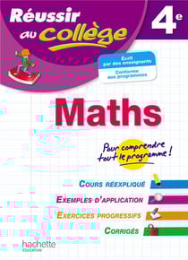 Réussir au collège : maths - 4ème