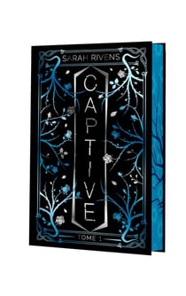 Captive Tome 1