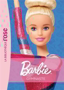 Barbie Tome 10 : Gymnaste