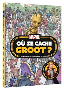 Où se cache... : Groot ?
