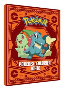 Pokémon : Pokédex à colorier Johto