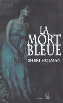 Mort bleue (la)