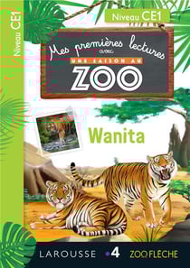Mes premières lectures avec une saison au zoo : CE1 - Wanita