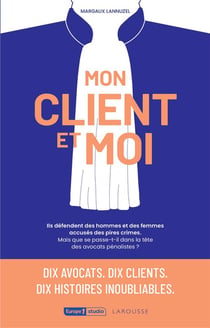 Mon client et moi