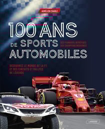 100 ans de sports automobiles