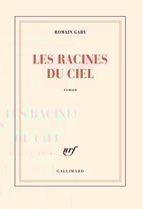 Les racines du ciel