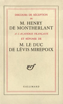 Discours de reception a l'academie francaise et reponse du duc de levis mirepoix