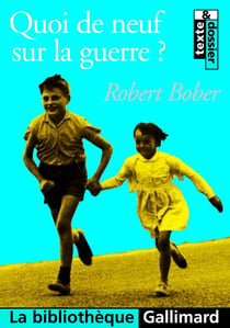 Quoi de neuf sur la guerre ?