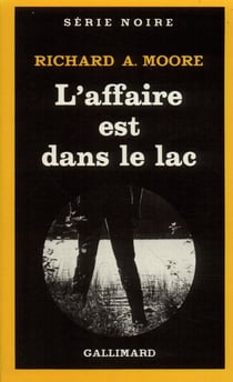 L'affaire est dans le lac