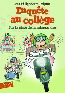 Enquête au collège Tome 4 : sur la piste de la salamandre