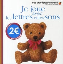 Je joue avec les lettres et les sons