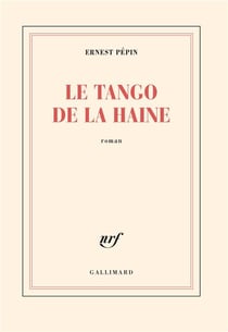 Le tango de la haine