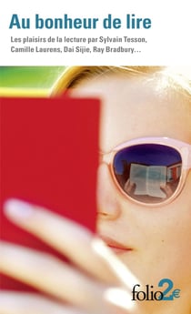 Au bonheur de lire : les plaisirs de la lecture