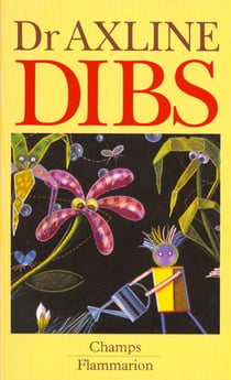 Dibs - developpement de la personnalite grace a la therapie par le jeu
