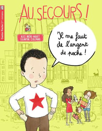 Au secours ! Tome 5 : il me faut de l'argent de poche !