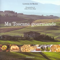 Ma toscane gourmande