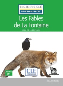 FLE - les fables de La Fontaine - niveau 3, B1 (édition 2019)