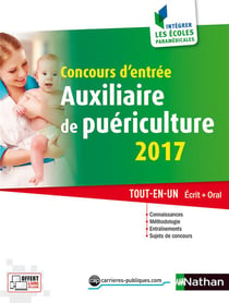 Concours Auxiliaire De Puericulture 2017 - Ecrit + Oral : Livre En Ligne