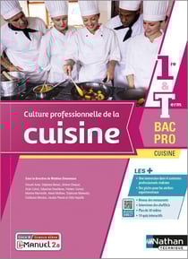 Culture professionnelle de la cuisine : 1re/terminale : bac pro cuisine : livre + licence élève (édition 2022)