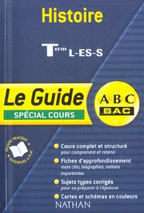 Abc bac - histoire - terminale l es s - special cours