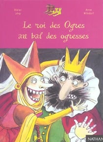 Le roi des ogres au bal des ogresses