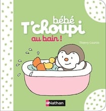 bébé T'Choupi Au Bain