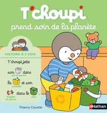 La collection Histoire à deux voix - Les livres T'choupi