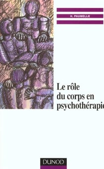 Le role du corps en psychotherapie